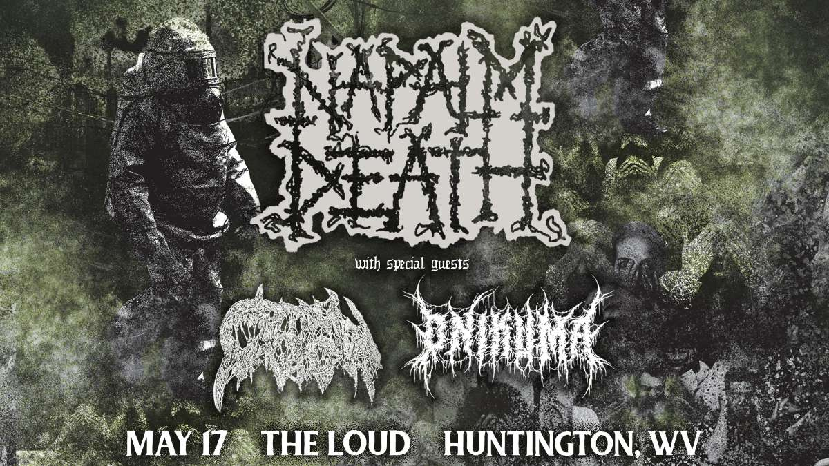 Napalm Death w/ Nastie Band, Crown Vic, and Onikuma - The Loud